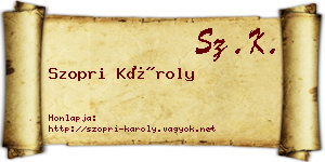 Szopri Károly névjegykártya